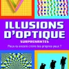 Sale Illusions d'optique surprenantes Enfant Livres Pour Enfants|Manuels Scolaires