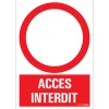 Best Pictogramme accès interdit 23 x 33 cm Signalisation