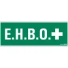 Discount Pictogramme E.H.B.O. 33 x 12 cm Signalisation