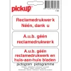 Pictogramme geen reclame 10 x 10 cm Signalisation